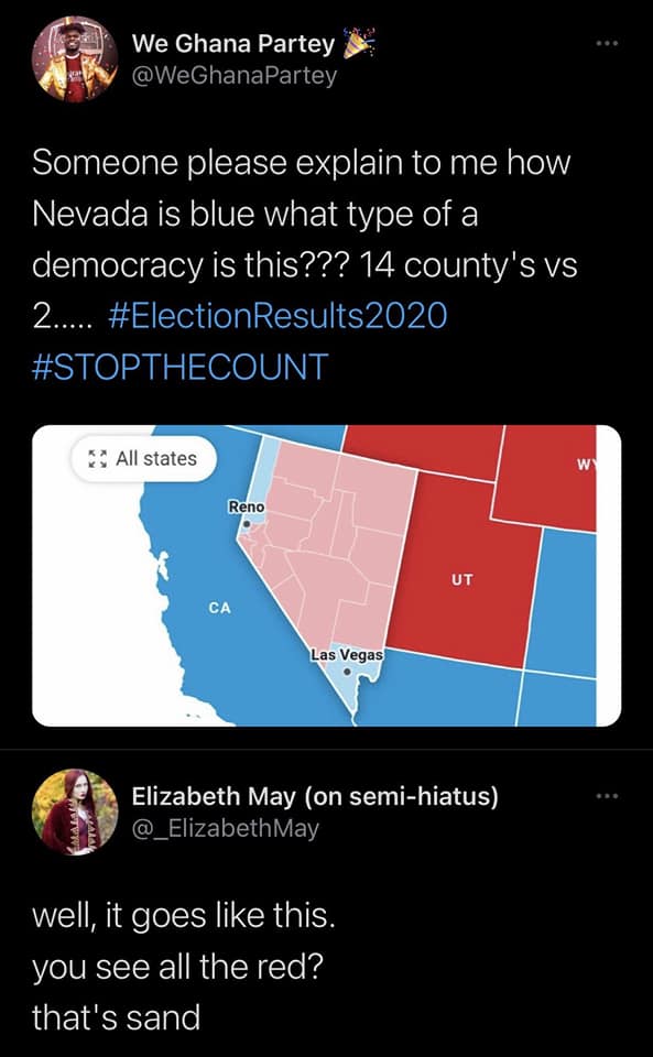 This meme is a screenshot of a Twitter conversation between two users. The first user, "WeGhana", asks if someone can explain why Nevada is "blue" (i.e. Democratic-leaning) in a map of the US presidential election results. The second user, "Elizabeth", responds with a sarcastic comment about the obviousness of the map's color scheme, referencing the state's name (Nevada) being associated with the color blue.